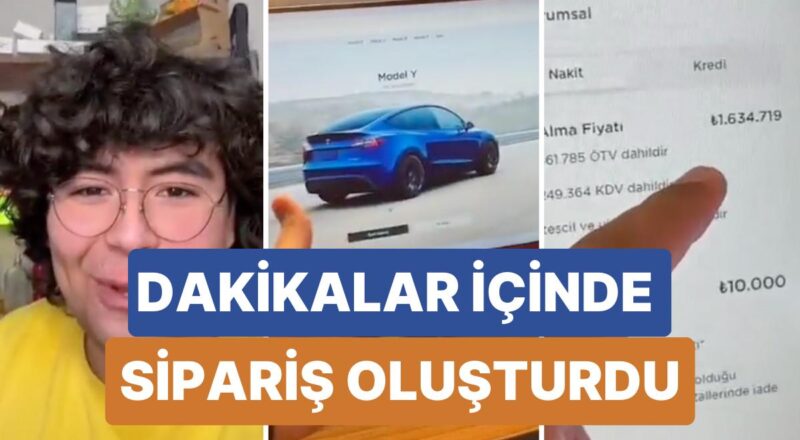Tesla Türkiye'de Satışa Sunulur Sunulmaz Kolaylıkla Sipariş Oluşturan Gencin Görüntüsü Viral Oldu