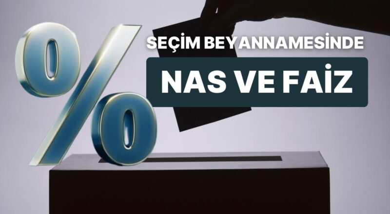 Türkiye İktisat Modeli ve 'Nas' Beyannamede Yer Almadı: Yabancıların Seçim Sonrası Hesabı