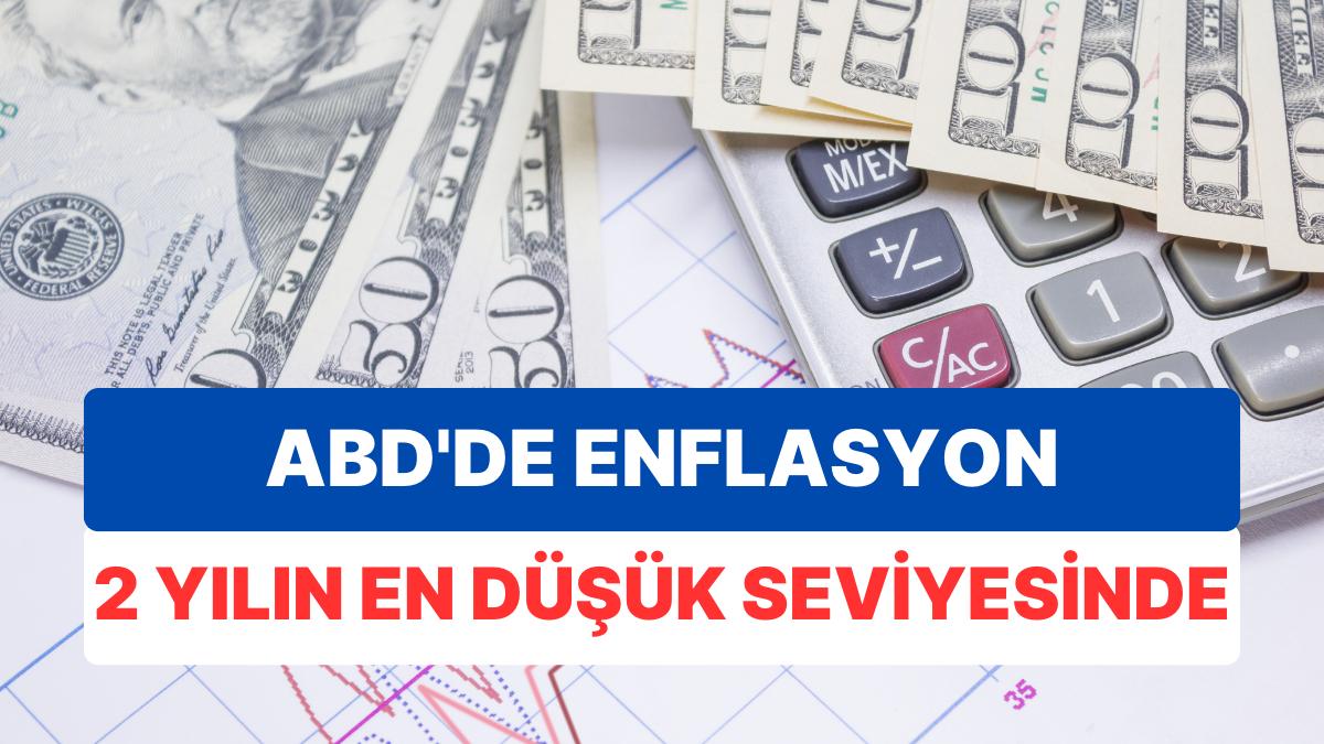 ABD'de Enflasyon 2 Yılın En Düşük Düzeyine Geriledi