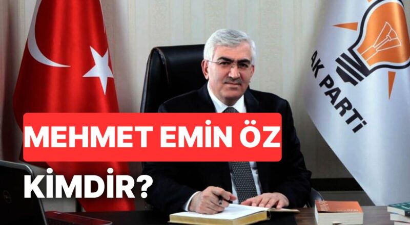 AK Parti Erzurum Milletvekili Adayı Mehmet Emin Öz Kimdir? Mehmet Emin Öz Neden Gündemde?