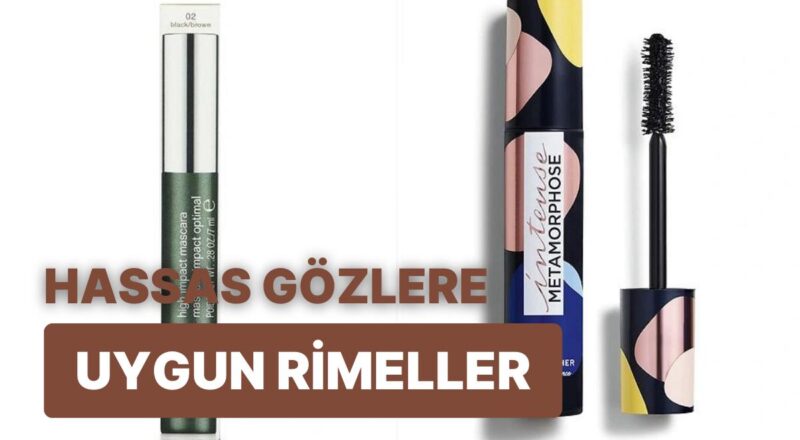 Alerjik ve Hassas Gözler İçin Organik ve Hipoalerjenik Rimel Tavsiyeleri