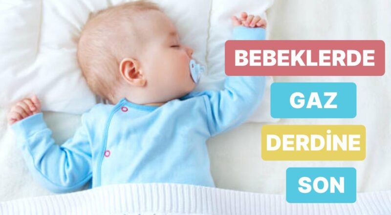 Bebeğinizin Huzur İçinde Uyuması İçin Uygulayabileceğiniz Gaz Çıkarma Teknikleri