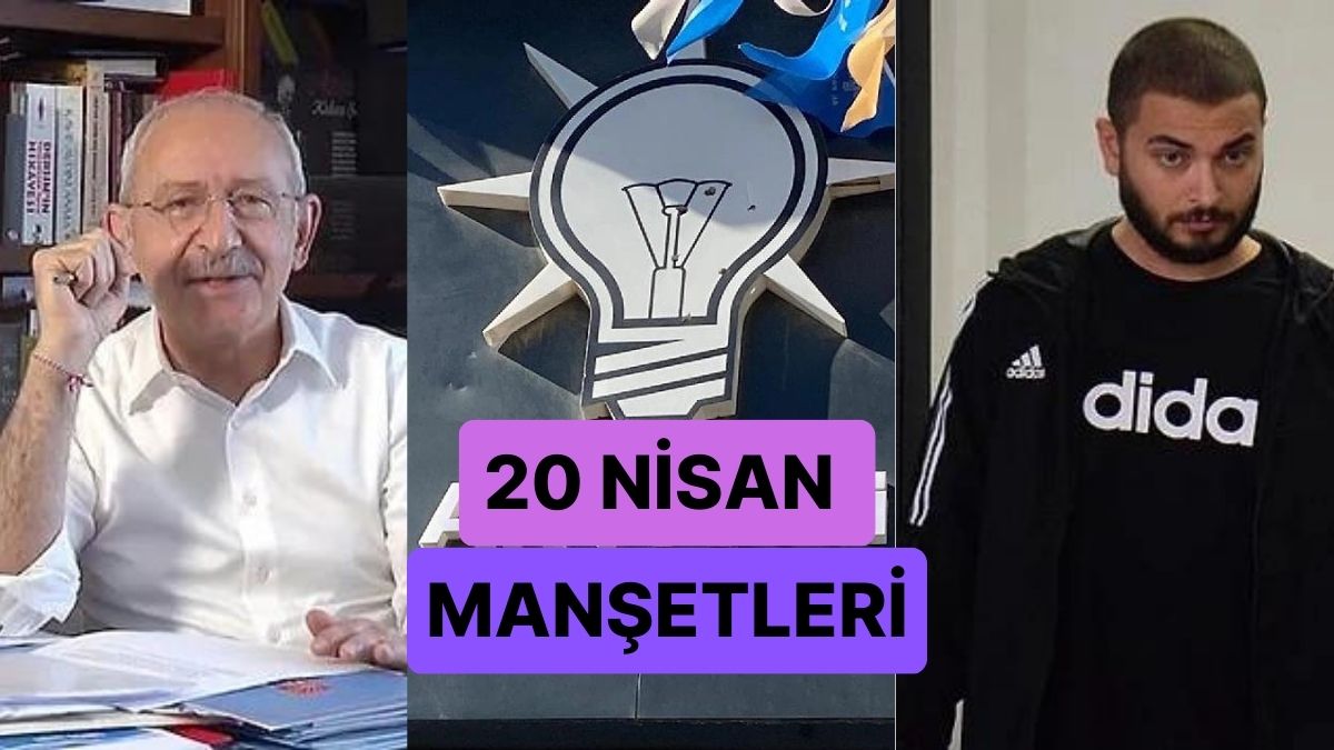 Bugün Neler Yaşandı? Günün Konuşulan ve Tartışılan Haberleri ile Toplumsal Medyanın Gündemi (20 Nisan 2023)