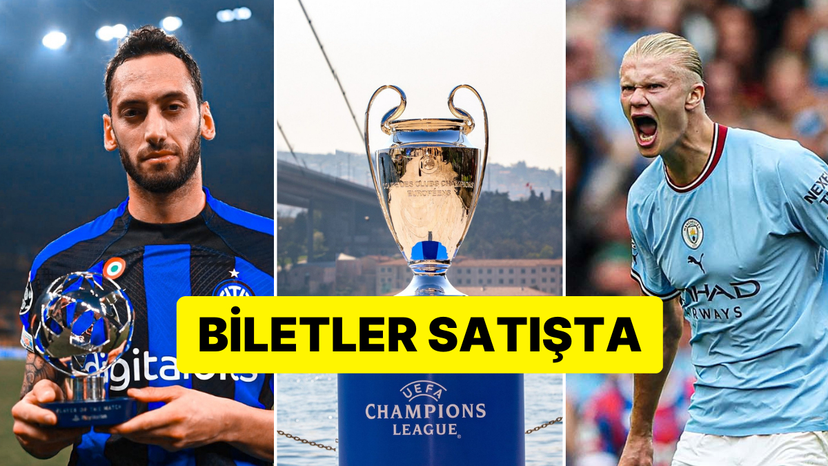Geri Sayım Başladı! İstanbul'da Oynanacak Olan Şampiyonlar Ligi Finali'nin Biletleri Satışa Çıktı Geri Sayım Başladı! İstanbul'da Oynanacak Olan Şampiyonlar Ligi Finali'nin Biletleri Satışa Çıktı