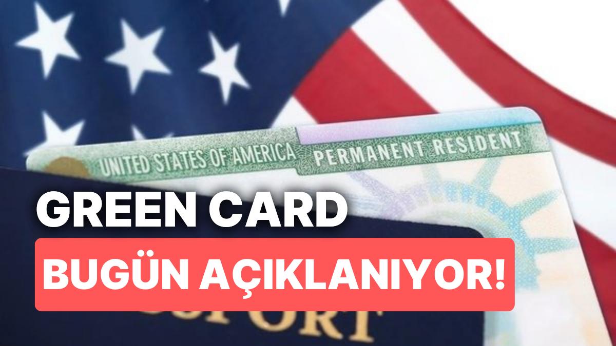 Green Card Müracaat Sonuçları Nasıl Öğrenilir? Green Card Açıklanma Saati