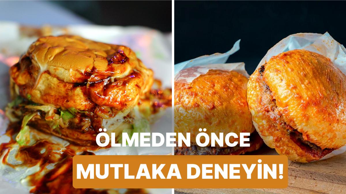 İçinde Islak Burger de Var: Ölmeden Evvel Kesinlikle Denemeniz Gereken 12 Hamburger