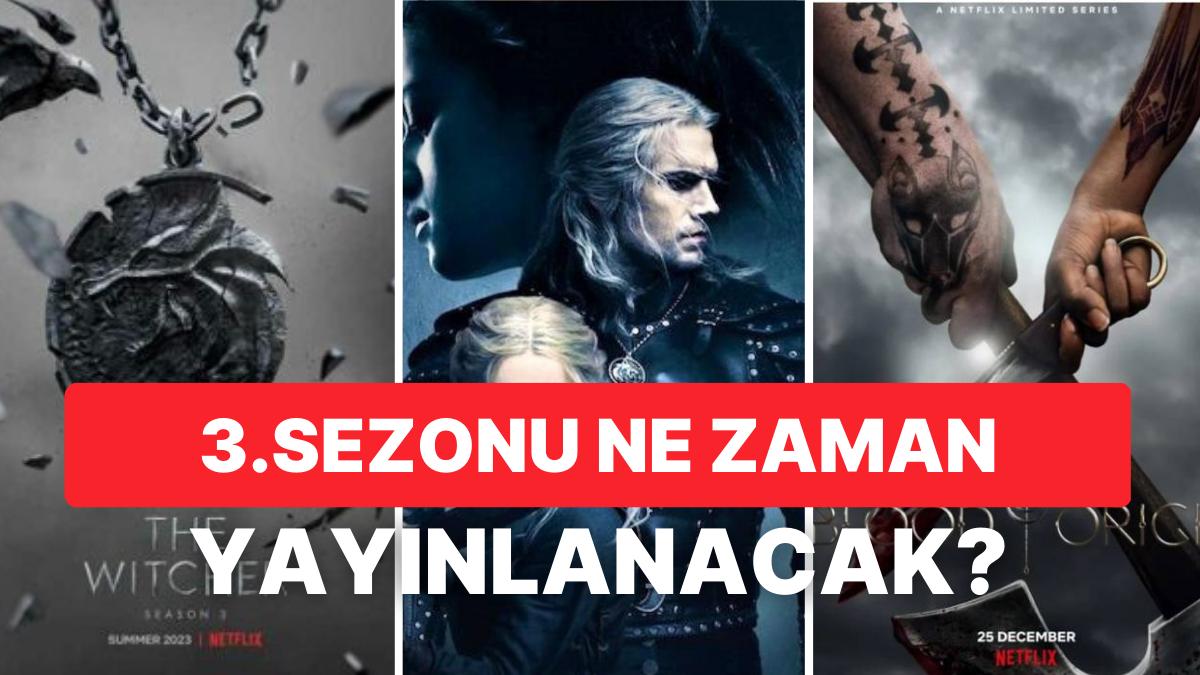 Merakla Beklenen ''The Witcher'' Dizisinin 3.Sezon Fragmanı Yayınlandı: Çıkış Tarihi Belirli Oldu!