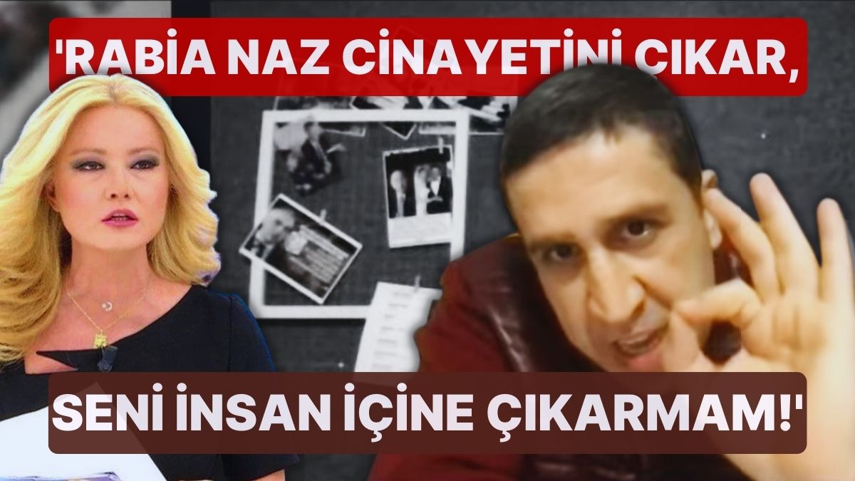 Muhammed Yakut'tan Müge Anlı'ya: 'Rabia Naz Cinayetini Çıkar Yoksa Seni İnsan İçine Çıkarmam' Muhammed Yakut'tan Müge Anlı'ya: 'Rabia Naz Cinayetini Çıkar Yoksa Seni İnsan İçine Çıkarmam'