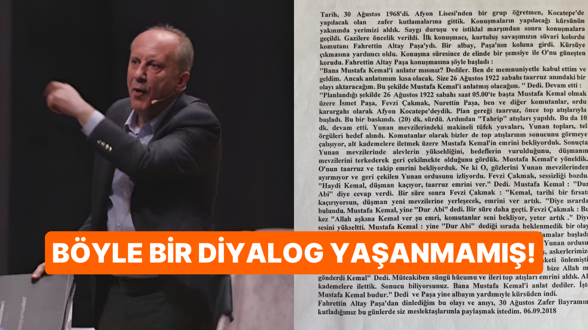 Muharrem İnce'nin Oğuzhan Uğur'un Programında Anlattığı Atatürk Öyküsünün Kurgu Olduğu Ortaya Çıktı! Muharrem İnce'nin Oğuzhan Uğur'un Programında Anlattığı Atatürk Öyküsünün Kurgu Olduğu Ortaya Çıktı!