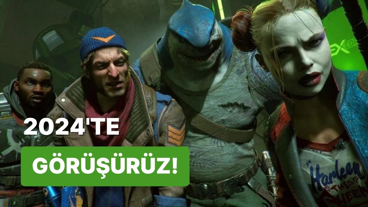 Şaşırdık Mı? Hayır: Suicide Squad Kill The Justice League 2024'e Ertelendi