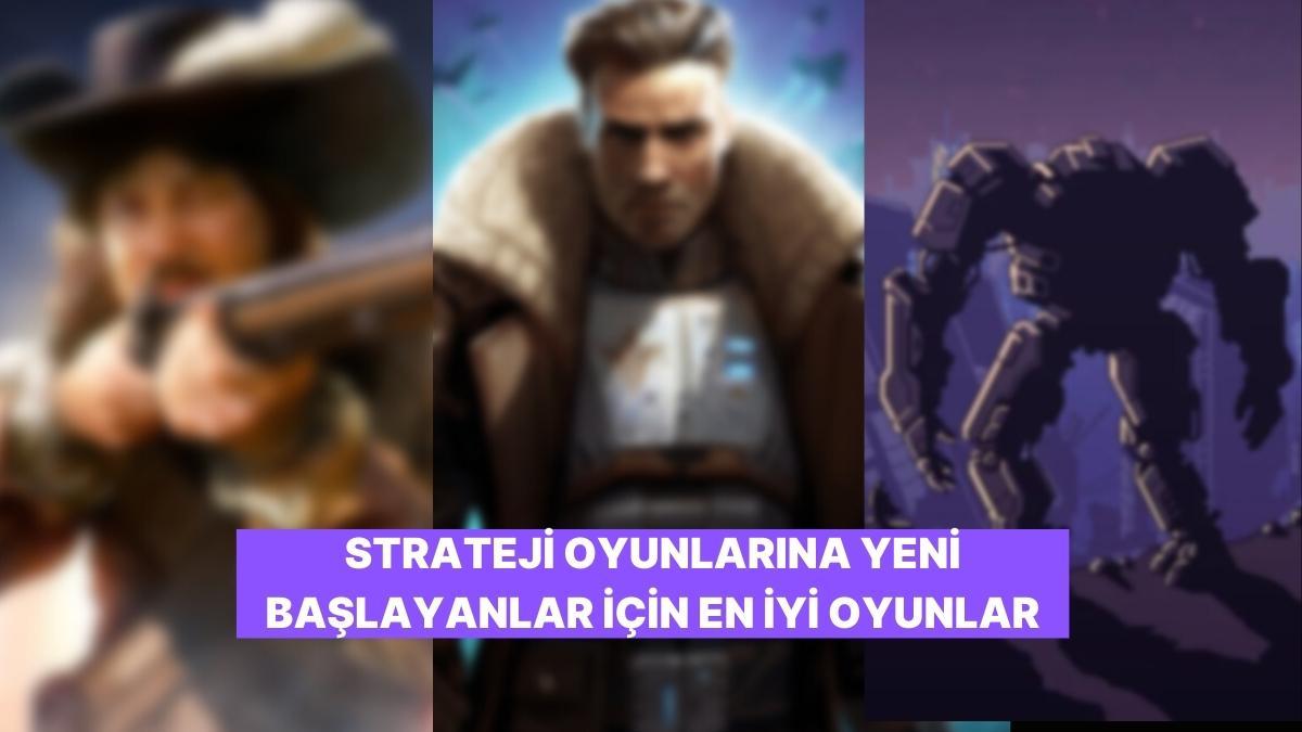 Strateji Oyunlarına Yeni Başlayanlar İçin En Yeterli Oyunlar Strateji Oyunlarına Yeni Başlayanlar İçin En Yeterli Oyunlar