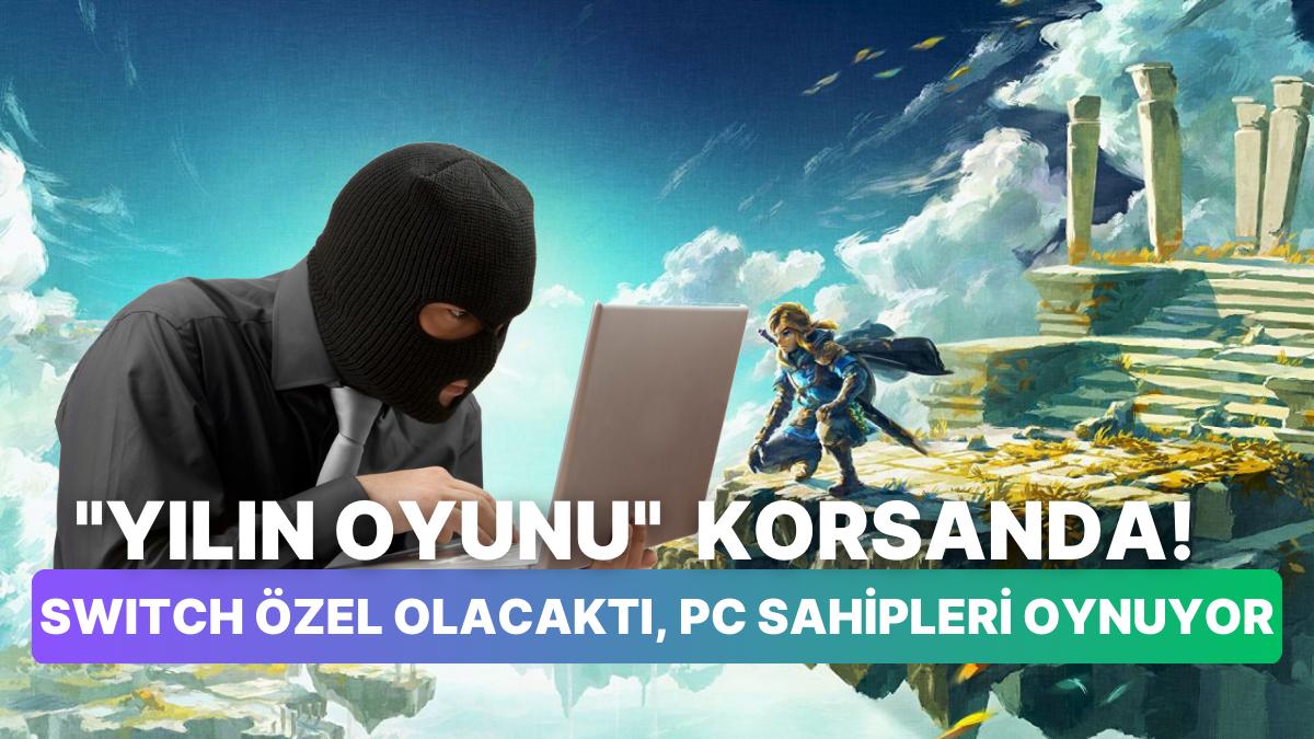 The Legend of Zelda: Tears of the Kingdom Çıkışı Öncesinde Korsana Düştü The Legend of Zelda: Tears of the Kingdom Çıkışı Öncesinde Korsana Düştü