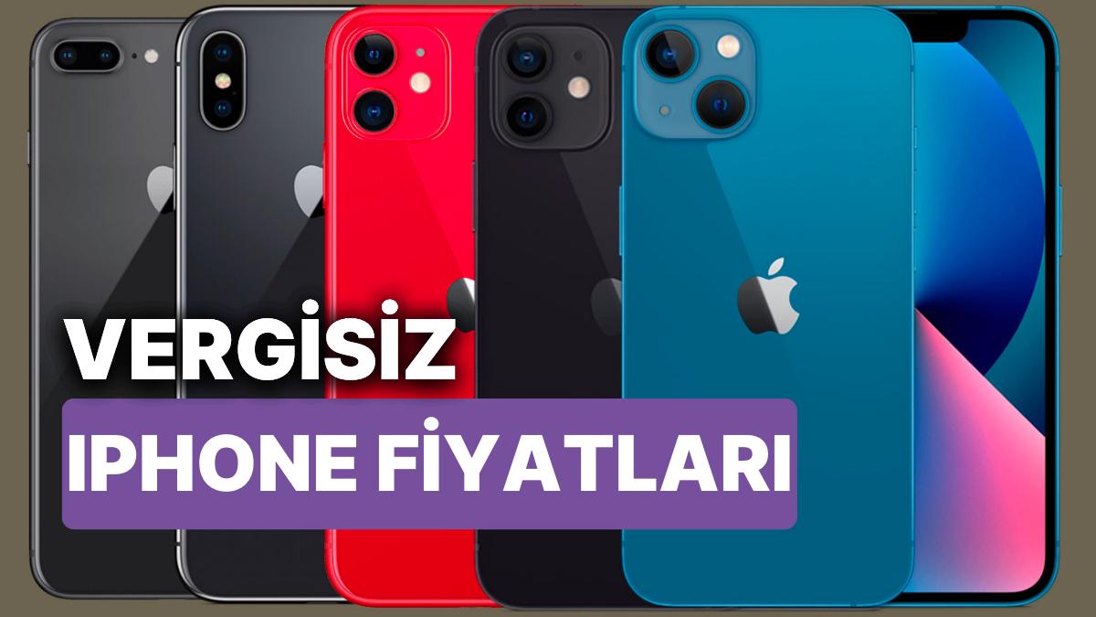 Vergisiz iPhone Fiyatları Ne Kadar? 2023 Vergisiz iPhone 11, 12, 13, 14, 14 Pro Fiyat Listesi ve Vergi Oranı