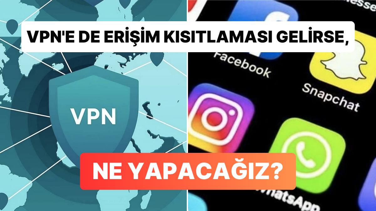 VPN Uygulamaları Kısıtlanır ya da Engellenirse Ne Yapabilirsiniz Anlatıyoruz! VPN Uygulamaları Kısıtlanır ya da Engellenirse Ne Yapabilirsiniz Anlatıyoruz!