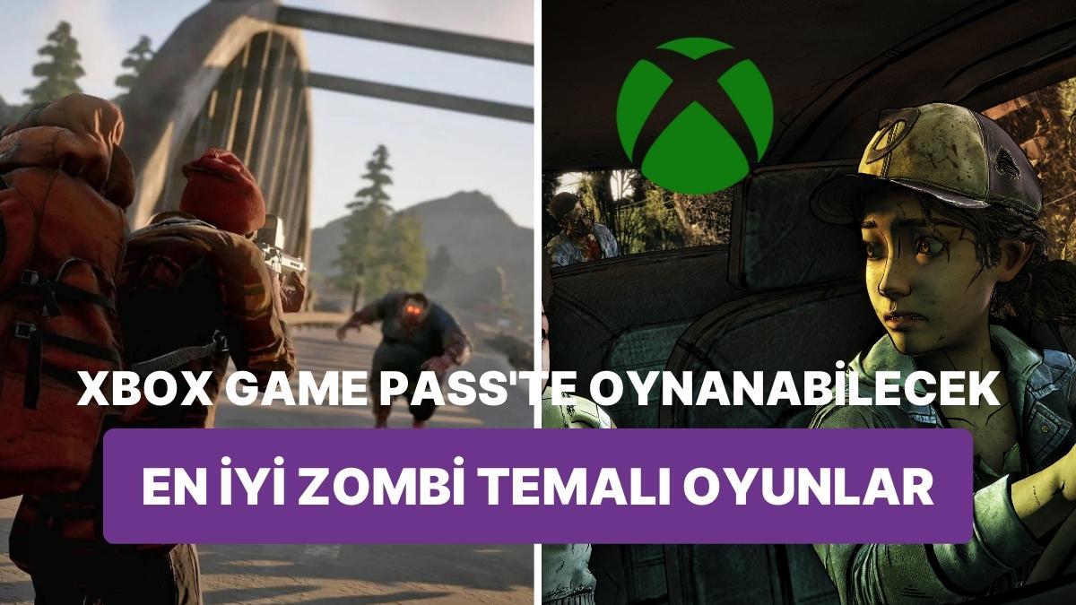 Xbox Game Pass İçerisinde Oynayabileceğiniz En Güzel 10 Zombi Oyunu Xbox Game Pass İçerisinde Oynayabileceğiniz En Güzel 10 Zombi Oyunu