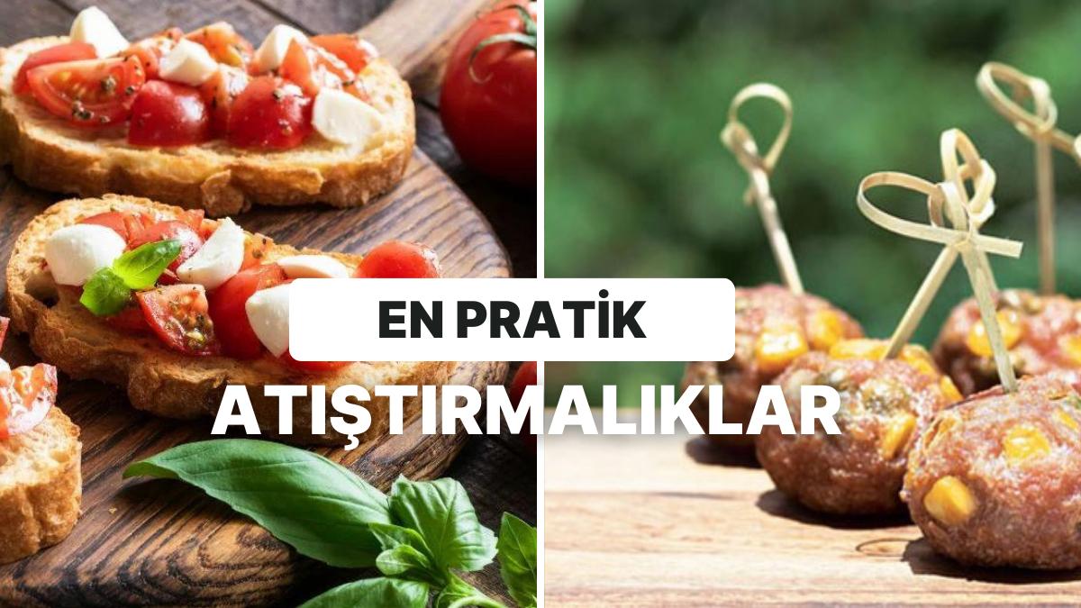 Yemek Yapmayı Sevmeyenlerin Bile Yaparken Eğleneceği 10 Atıştırmalık Tanımı