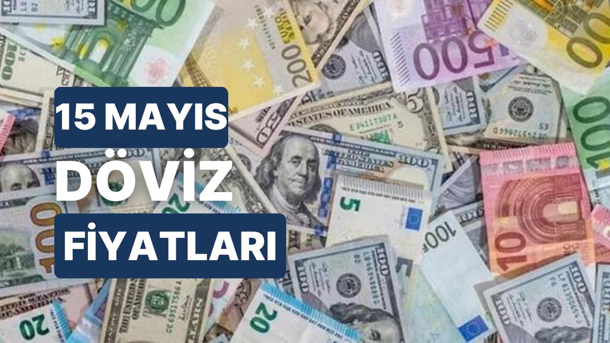 15 Mayıs 2023 Şimdiki Döviz Kuru USD Fiyatı: Bugün Dolar Fiyatı Ne Kadar? 1 Dolar Ne Kadar, Kaç TL?