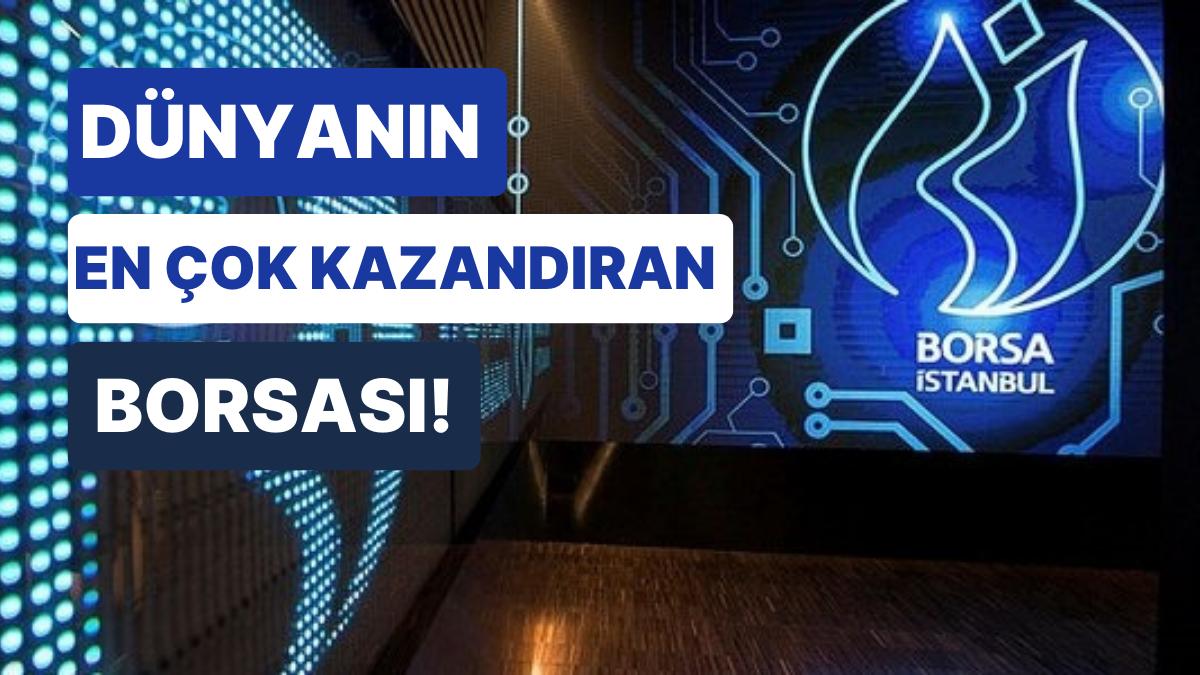 As Bayrakları: Dünyanın En Çok Kazandıranı Borsa İstanbul, 91 Borsanın Önderi Oldu