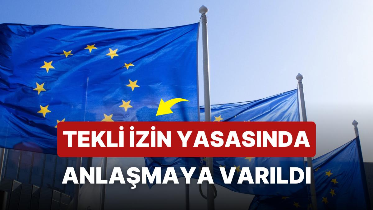 Avrupa Birliği, Oturma ve Çalışma Müsaadesi Kurallarında Güncellemeye Gidiyor Avrupa Birliği, Oturma ve Çalışma Müsaadesi Kurallarında Güncellemeye Gidiyor