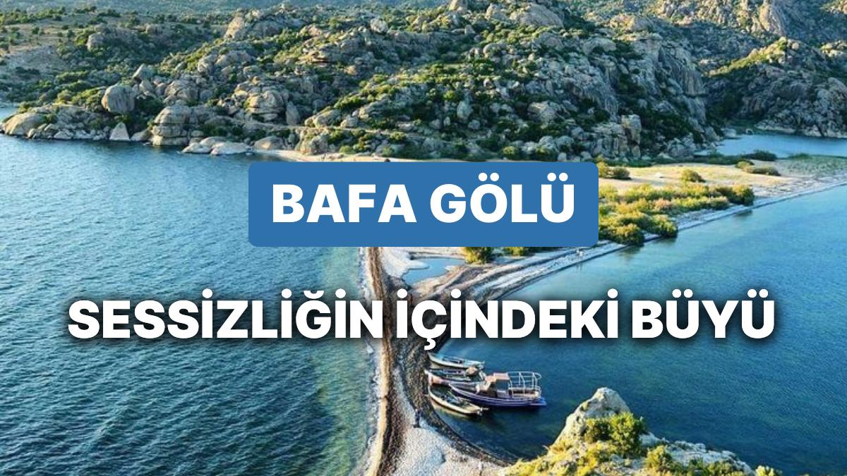 Bafa Gölü’nde Gezilecek Yerler: Gizli Cennetin İncisi Bafa Gölü’ne Nasıl Gidilir, Neler Yapılır?