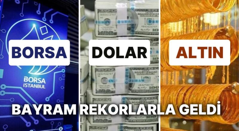 Borsa ve Dolarda Rekor Tatil Yapmadı: 26 Haziran'da BİST'te En Çok Yükselen Paylar