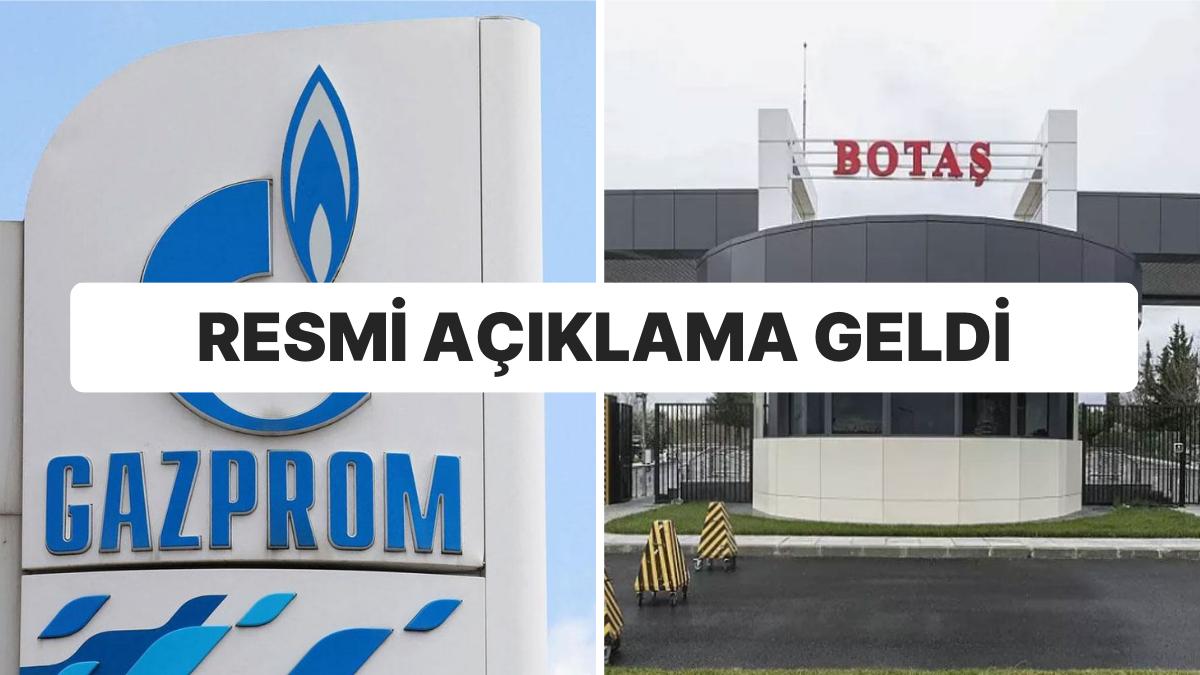 BOTAŞ Savlarına Türk ve Rus Şirketlerden Açıklama BOTAŞ Savlarına Türk ve Rus Şirketlerden Açıklama