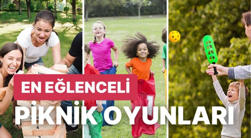 Bu Yaz Piknikte Çok Daha Eğlenceli Vakit Geçirmenizi Sağlayacak Tavsiyeler