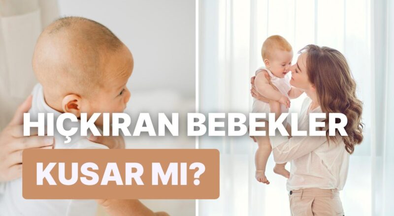 Ebeveynlerin Endişelendiği Bahislerden Olan Bebek Hıçkırığının Sebeplerini Açıklıyoruz