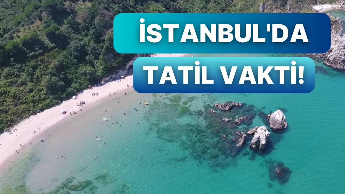Fazla Uzaklara Gitmeden Tatil Keyfi Sürmek İsteyenler İçin İstanbul'da Gidilebilecek En Âlâ Plajlar