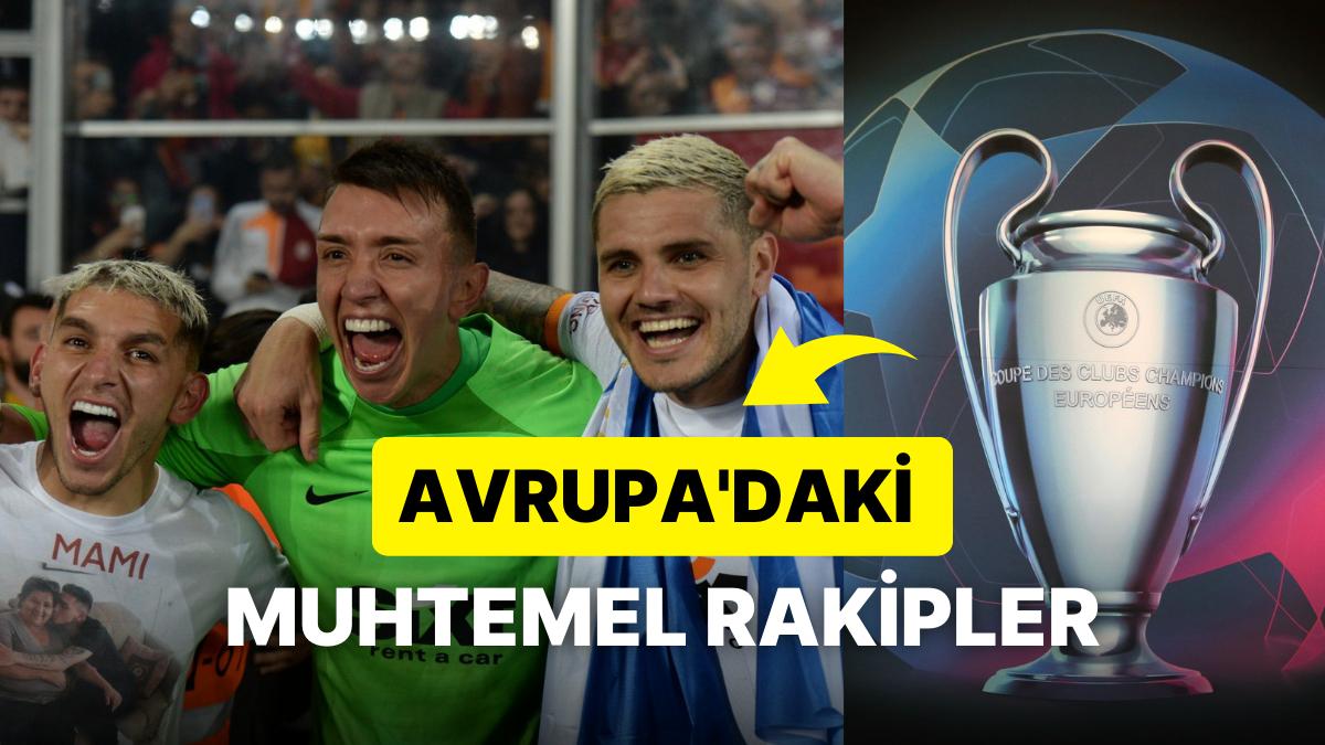 Harika Lig Şampiyonu Galatasaray'ın Şampiyonlar Ligi Ön Elemesindeki Mümkün Rakipleri Harika Lig Şampiyonu Galatasaray'ın Şampiyonlar Ligi Ön Elemesindeki Mümkün Rakipleri
