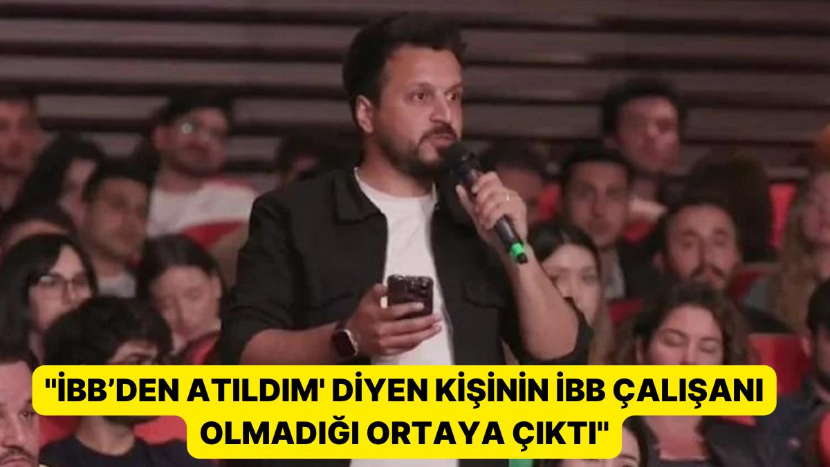 'İBB’den Atıldım' Demişti: Gerçekler Değişikmiş