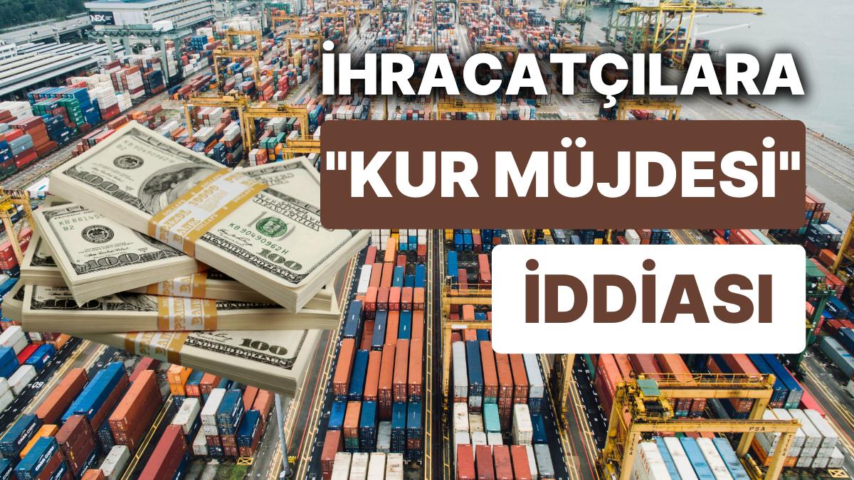 İhracatçılar Üzerinden Dolar Kuru Argümanı Seçim Sonrası Yükseliş Sorgulamalarını Canlandırdı İhracatçılar Üzerinden Dolar Kuru Argümanı Seçim Sonrası Yükseliş Sorgulamalarını Canlandırdı