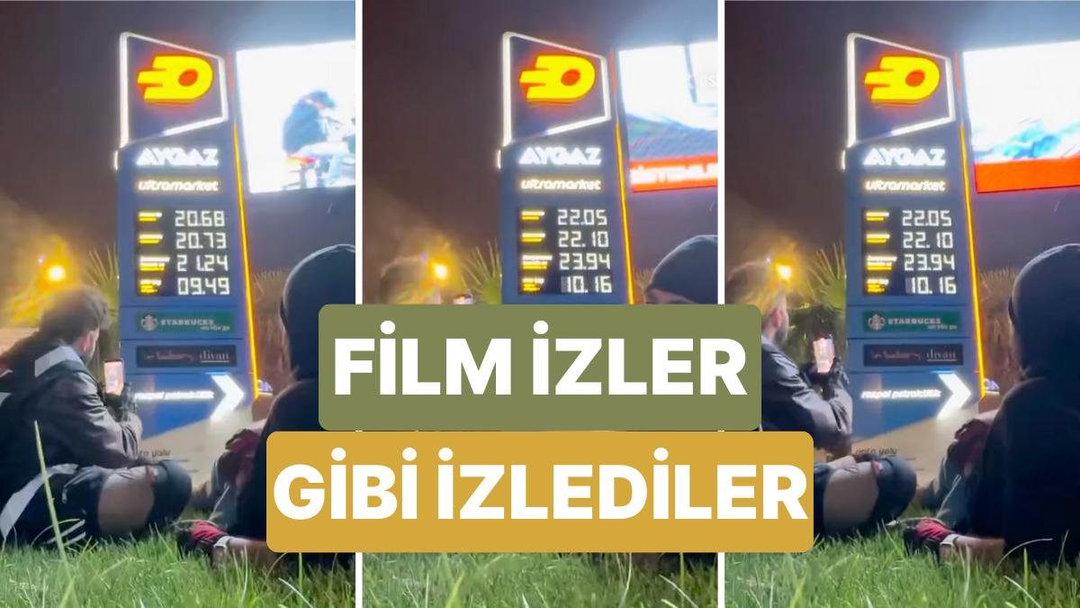 İki Gencin Akaryakıta Gelen Artırımları Sinema İzler Üzere İzledikleri Görüntü Viral Oldu