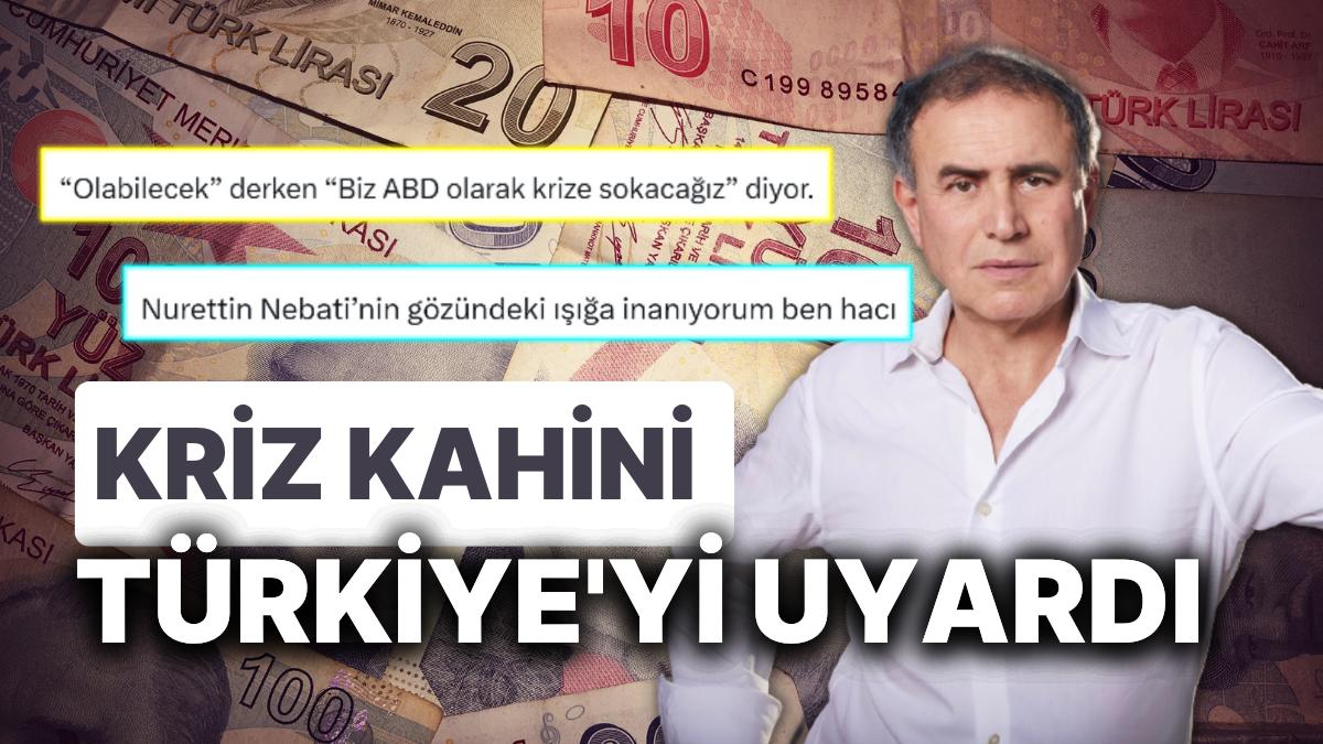 "Kriz Kahini" Nouriel Roubini Türkiye'de Seçim Sonrası Bekleneni Açıkladı: Kriz, Toplumsal Medyada Goygoya Döndü