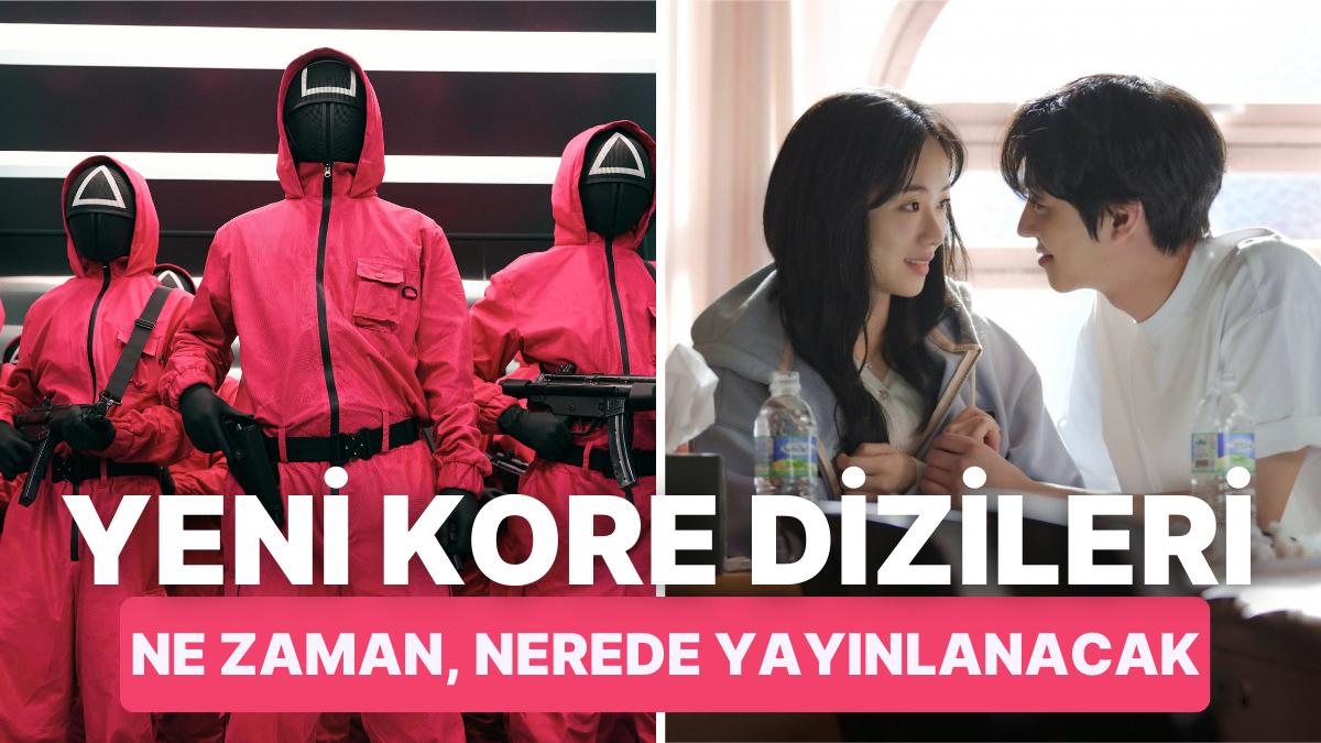 Merakla Beklenen Yeni Kore Dizilerinin Çıkış Tarihleri ve Yayınlanacağı Platformlar Aşikâr Oldu!