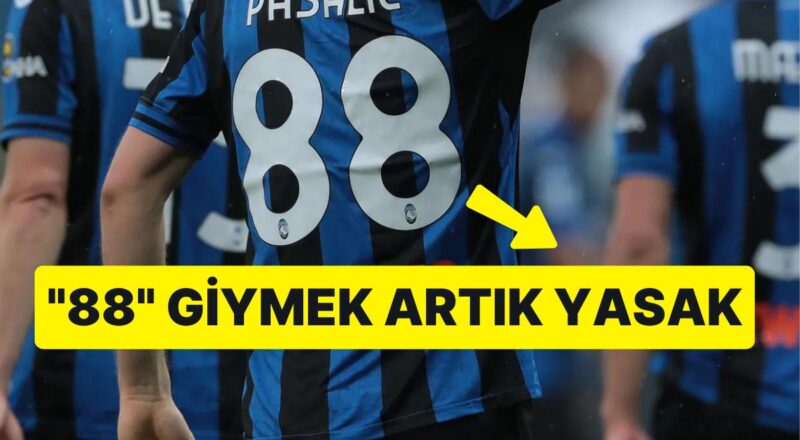 Nedeni Çok Eskiye Dayanıyor! İtalya Seri A'da Futbolcuların 88 Numara Alması Yasaklandı