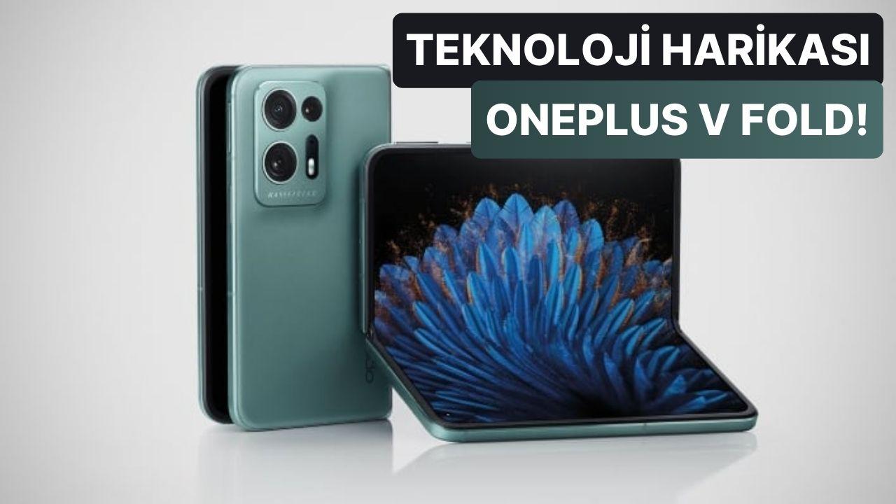 OnePlus V Fold Efsane Özellikleri ile Katlanabilir Akıllı Telefon Piyasasını Alt Üst Etmeye Geliyor! OnePlus V Fold Efsane Özellikleri ile Katlanabilir Akıllı Telefon Piyasasını Alt Üst Etmeye Geliyor!