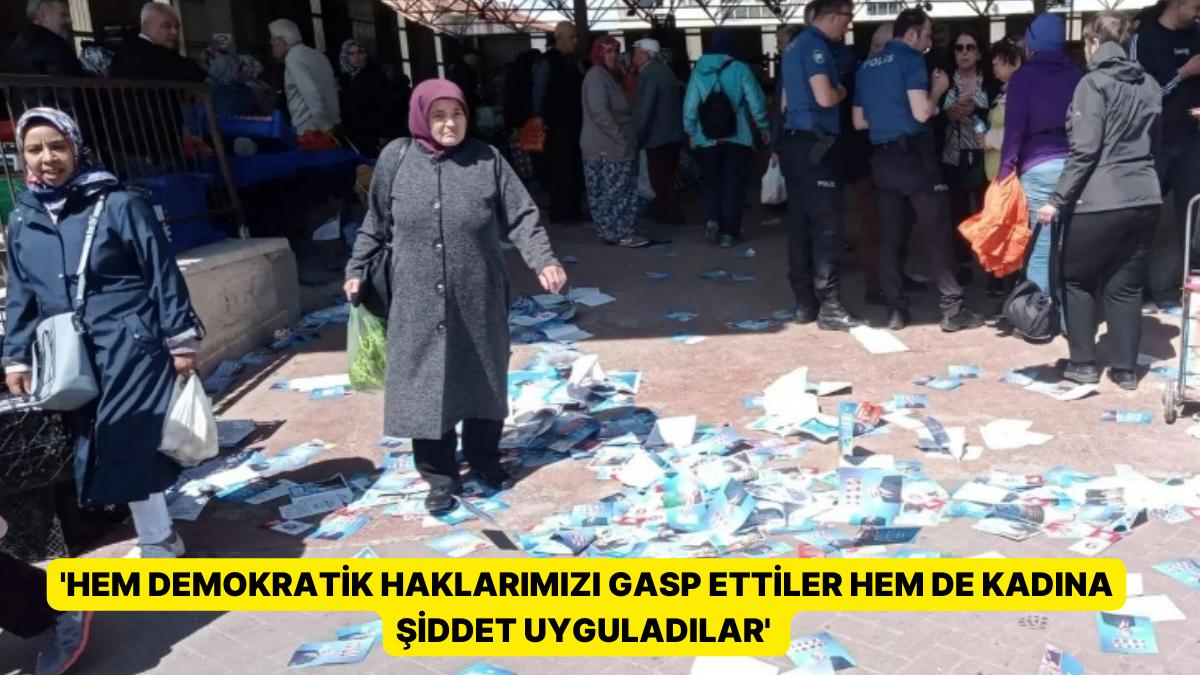 Seçim Çalışması Yapan CHP Üyelerine Hücum: 'Saldırıya Uğrayan Bayanlardan Biri 70 Yaşında' Seçim Çalışması Yapan CHP Üyelerine Hücum: 'Saldırıya Uğrayan Bayanlardan Biri 70 Yaşında'