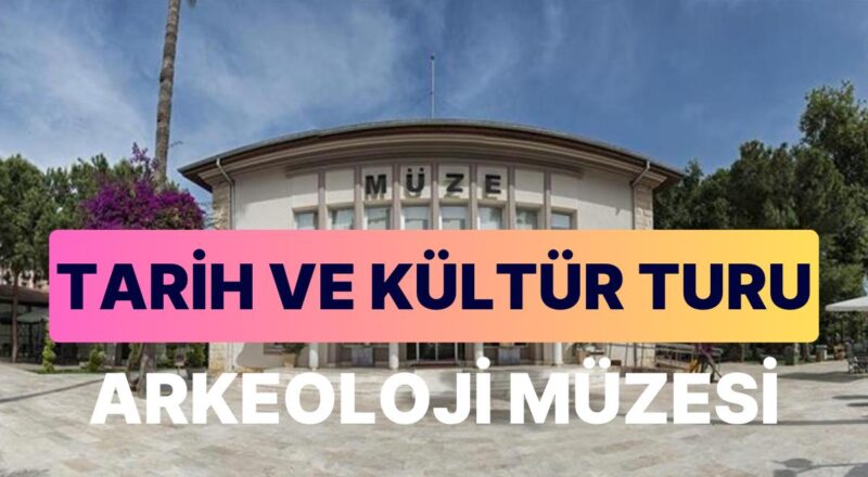 Alanya Arkeoloji Müzesi: Tarih ve Kültür Meraklıları İçin Antalya'da Unutulmaz Seyahat