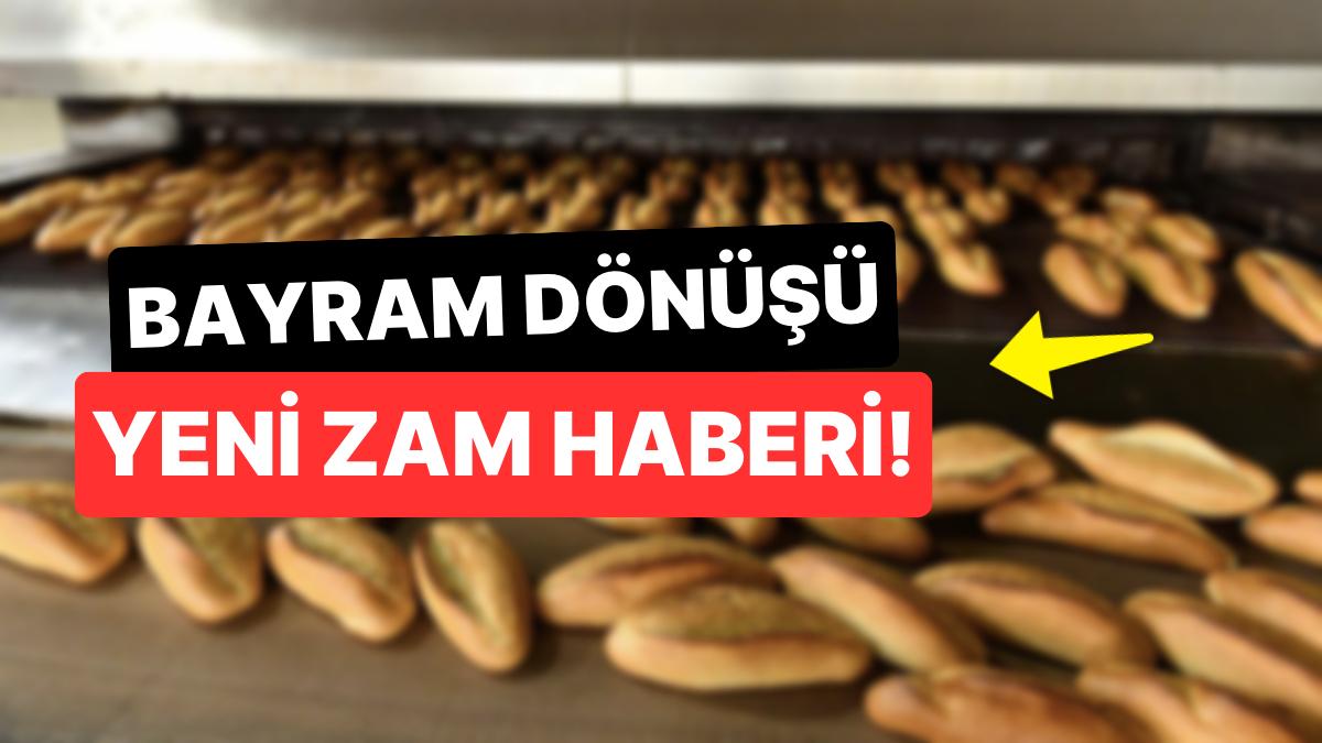 Artırım Haberi Bu Sefer de Ekmek İçin! Yeni Ekmek Fiyatları Ne Kadar?
