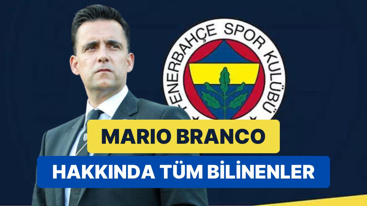 Fenerbahçe'nin Yeni Futbol Yöneticisi Mario Branco Kimdir? Mario Branco Hakkında Tüm Merak Edilenler