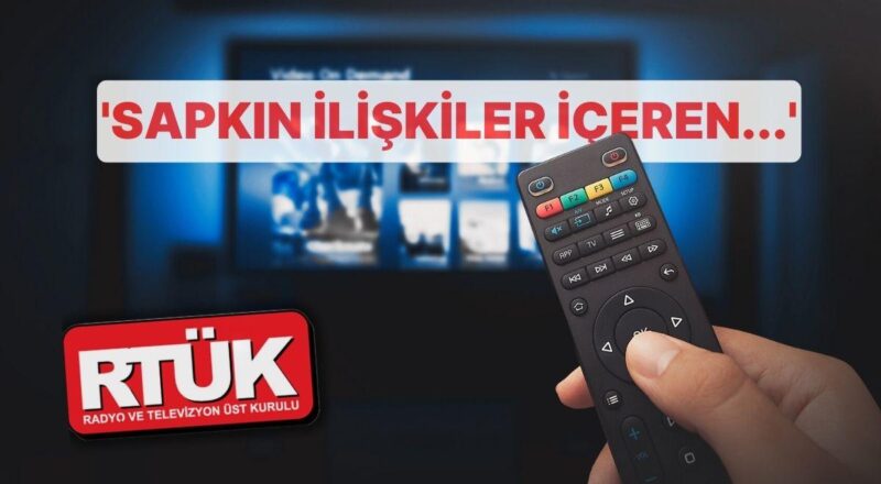 RTÜK'ten Dijital Platformlara 'Yaptırım' Uyarısı! 'Sapkın Münasebetler İçeren...'