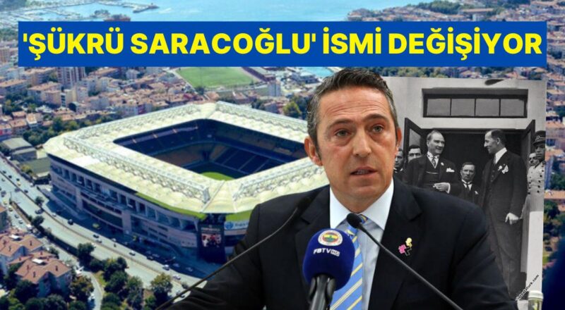 Ali Koç, Saracoğlu Ailesi İle Görüştü: Fenerbahçe Stadının İsmi Değişiyor