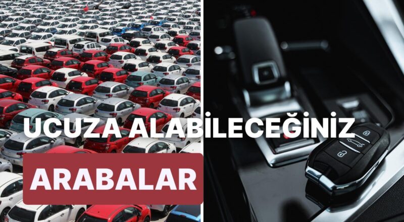 Araba Piyasasında Fiyatı Şimdi 1 Milyon TL’yi Aşmamış Olan 13 Sıfır Araç