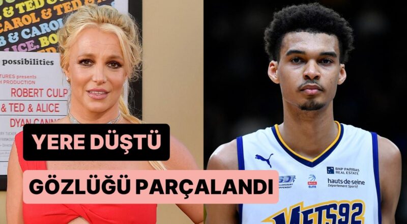 Britney Spears, NBA Yıldızı Victor Wembanyama'nın Müdafaası Tarafından Tokatlandı!