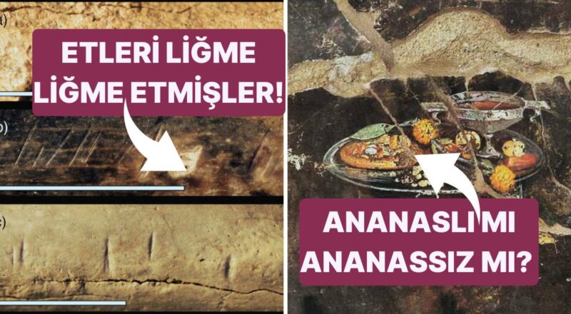 Homo Cinsindeki Milyon Yıllık Yamyamlık, Pompeii'deki Pizza Freski; Haziran 2023'ün Değerli Arkeoloji Keşifleri