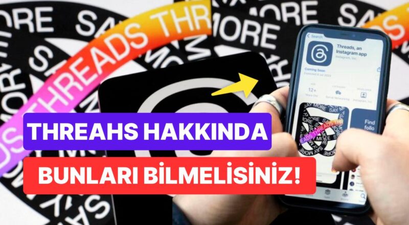 Ortalığı Kasıp Kavuran Instagram Threads Platformu Hakkında Tüm Bilmeniz Gerekenler