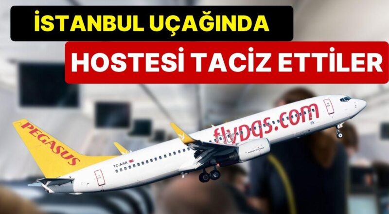 Pegasus Uçağında Taciz Savı: 3 İsrailli Gözaltına Alınıp Hudut Dışı Edildi