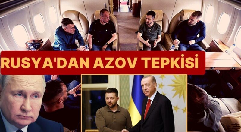 Rusya'dan Azov Kumandanları Yansısı: "Hem Türkiye Hem Ukrayna Muahedeyi İhlal Etti"