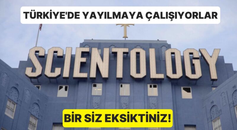 Ünlü Hollywood Tarikatı Scientology Türkiye’de: Yayılmaya Çalışıyorlar